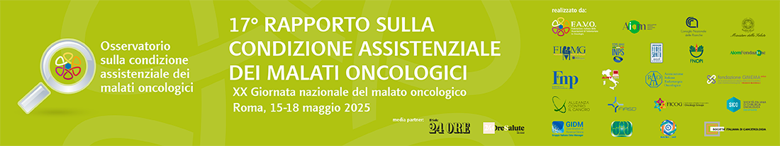 17° Rapporto sulla condizione assistenziale dei malati oncologici